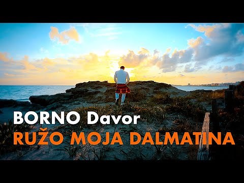 BORNO Davor - Ružo moja dalmatina (4K official video 2023) New