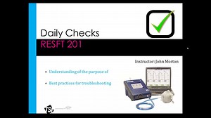 RESFT 201: Daily Checks