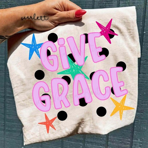 Give Grace Png, Kindness Png, Positivity Png, Encouragement Png, Give Grace Doodle Dots Png, Stars Png, Christian Png, Faith - Etsy