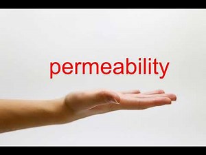 How to Pronounce permeability - American English