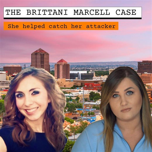 How Brittani Marcell Caught the Man Who Attacked Her