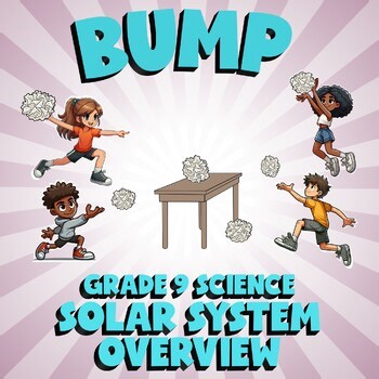 Solar System Overview BUMP Science Game - No Prep Grade 9 Review