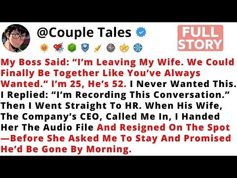 My Boss Said: “I’m Leaving My Wife. We Could Finally Be Together Like You’ve Always Wanted.” I’m...