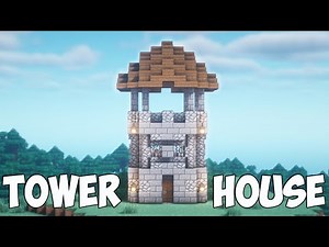 Minecraft - How to Build a Small Tower House
