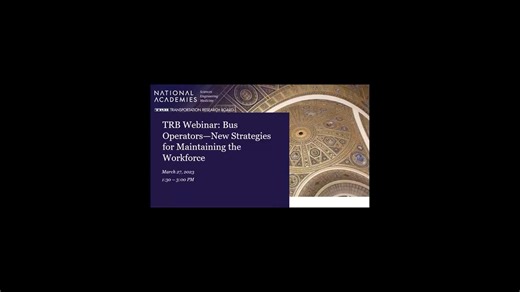 TRB Webinar: Bus Operators—New Strategies for Maintaining the Workforce