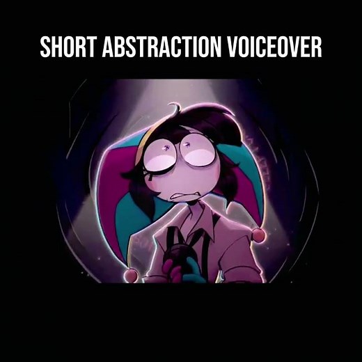short voiceover of abstraction cuz why not- // #tadc,#abstraction,#digitalcircus