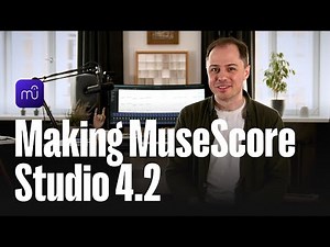 How we made MuseScore Studio 4.2 (with Bradley Kunda)