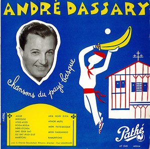 André Dassary - Chansons Du Pays Basque