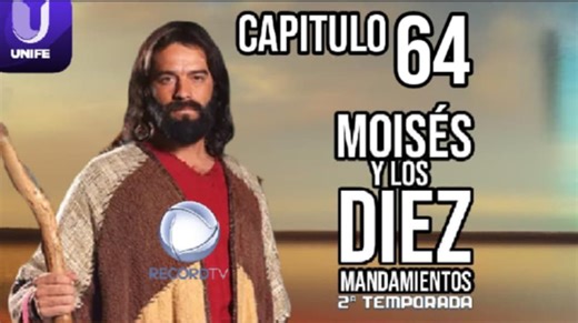 13K views · 316 reactions | CAPITULO 64/66 - TEMPORADA 2 MOISES Y LOS DIEZ MANDAMIENTOS VERSION #unifemexico | Moises y Los Diez Mandamientos 2015 I Version Completa | Facebook