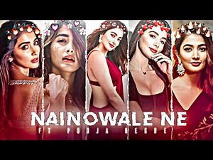 NAINOWALE NE X POOJA HEGDE 🥵🔥 | 4K Whatsapp Status | Pooja Hegde Edit | Status Edit