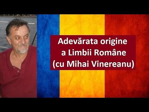 Adevărata origine a limbii române (cu lingvistul Mihai Vinereanu). Conferințele Dalles