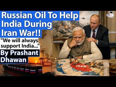 RUSSIA COMES TO INDIA'S HELP DURING IRAN USA WAR | Ships Coming To India Soon | By Prashant Dhawan