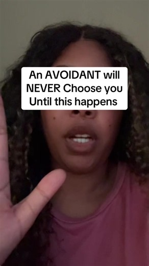 Avoidant Attachment: Why an Avoidant Partner Won't Choose You Until This Happens