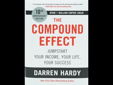 Chapter 1: The Compound Effect in Action | Chapter Summary of The Compound Effect