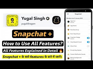 Snapchat Plus All Features Explained in Detail | How to use all new features of Snapchat plus