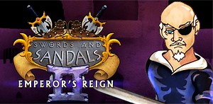 Swords and Sandals 2: Emperor’s Reign REDUX
