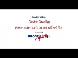 Burner motor starts, but unit will not fire