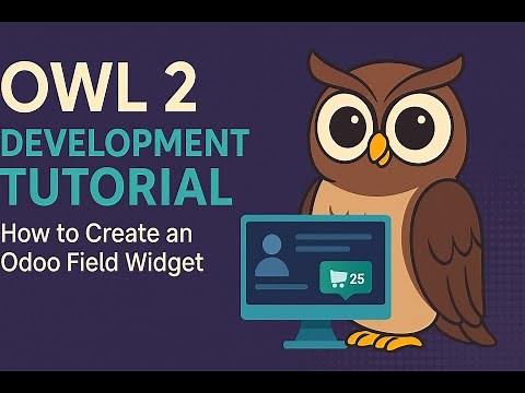 Odoo 18 OWL 2 Tutorial: Build a Smart Widget Without Going Crazy!