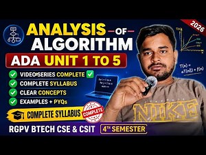 ADA Complete Playlist 🔥 Unit 1 to 5 | Analysis Design of Algorithm | RGPV BTech CSE 4th Sem