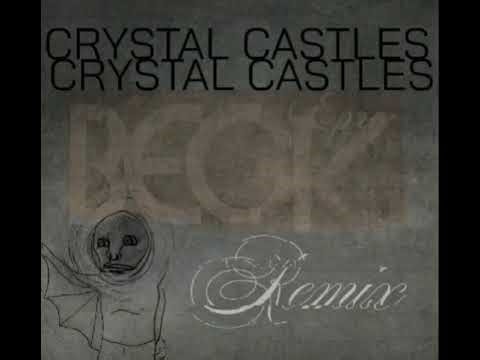 Beck ~ E-pro (Crystal Castles remix)