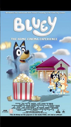 Bluey: The Home Cinema Experience Poster (Fan-made)