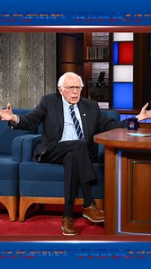 Senator Bernie... - The Late Show with Stephen Colbert