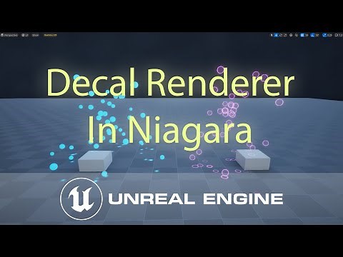 Unreal Engine Tutorial: Decal Renderer in UE5 Niagara