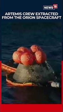 Artemis II Crew Safely Extracted from Capsule After Pacific Ocean Splashdown | N18S