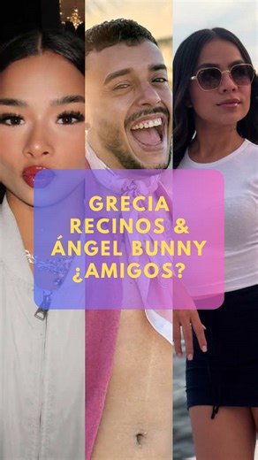 Grecia Recinos y Ángel Bunny: ¿Amigos o algo más?