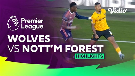 Wolves vs Nottingham Forest - Highlights | Premier League 23/24