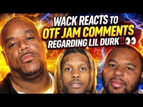 🔥 Wack 100 Reacts 2 OTF Jam Telling OTF Members That Durk Isn’t Gonna Lookout & Says SNITCH NOW‼️😳👀