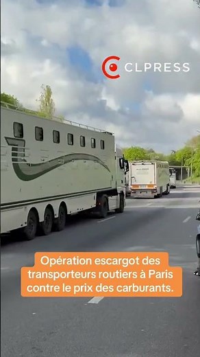 🛢️ Prix des Carburants : opération escargot des camions & bus sur le périphérique de Paris