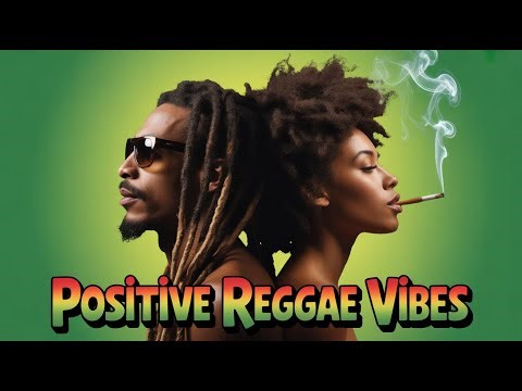 Positive Reggae 2026 🔥 Feel Good Reggae Mix | Good Mood & Chill