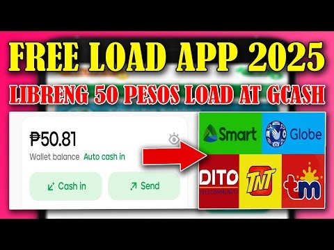 FREE LOAD APP 2025 - LIBRENG 50 PESOS LOAD AT GCASH SA BAGONG APP NGAYONG 2025 WITH PROOF OF PAYMENT
