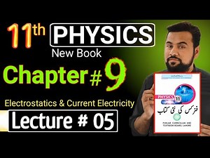 11th physics new book chapter 9 | Electric Current class 11 - Ohm's law | new syllabus grade 11