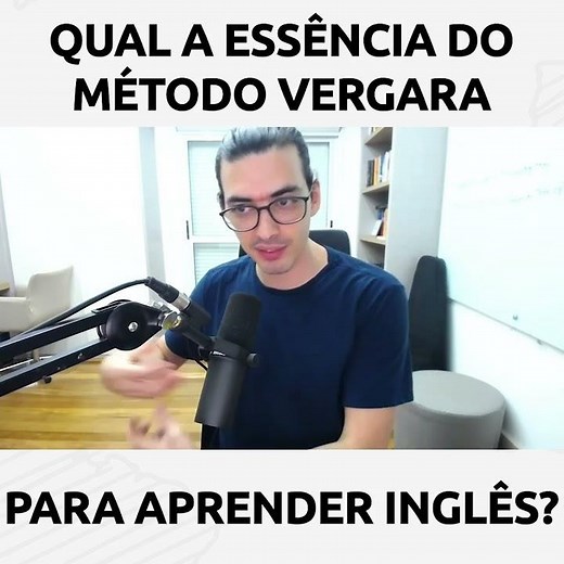 QUAL A ESSÊNCIA DO MÉTODO VERGARA PARA APRENDER INGLÊS?