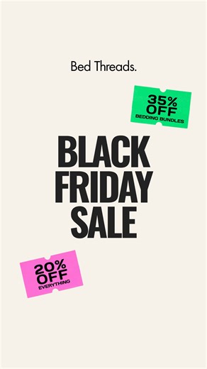 2.9K views | It’s official: our biggest sale of the year is here! Take 20% off EVERYTHING* and 35% off Bedding Bundles. ✨ *Terms apply. Check website for details. | Bed Threads | Facebook