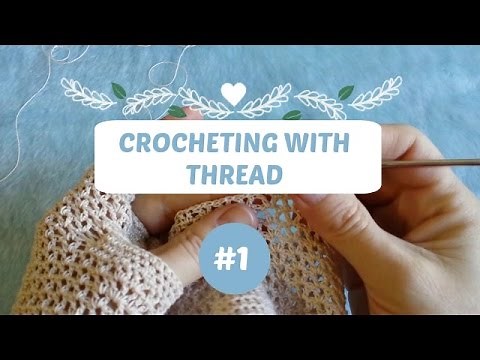 How to Crochet with Thread