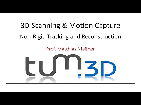 3D Scanning & Motion Capture: 7. Non-Rigid Tracking & Reconstruction