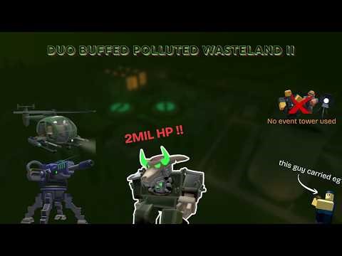TDS | Duo (buffed) Polluted wasteland II without event towers