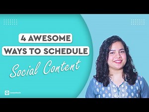 4 Awesome Ways To Schedule Social Content Using ContentStudio!