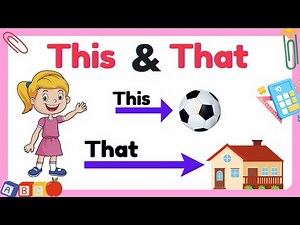 This and That for kids| This & That English grammar| Use of This & That| What's This & That?|