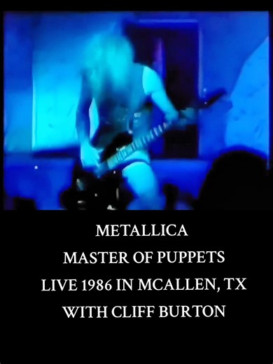 Metallica - Master Of Puppets Live 1986 in McAllen, Texas #CliffBurton #Metallica #MasterOfPuppets #MetallicaLive