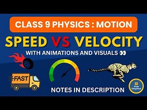 Speed vs Velocity Explained 💡 | Class 9 Physics Motion Chapter | NCERT Science | CBSE