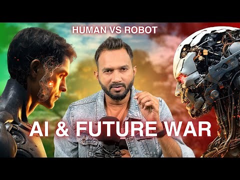 AI & Future War (Humans vs. AI Robots | A Deep Dive into the Next Era of Conflict)
