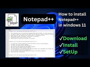 How to download and install notepad++ in windows 11 | How to install notepad++ in windows 11