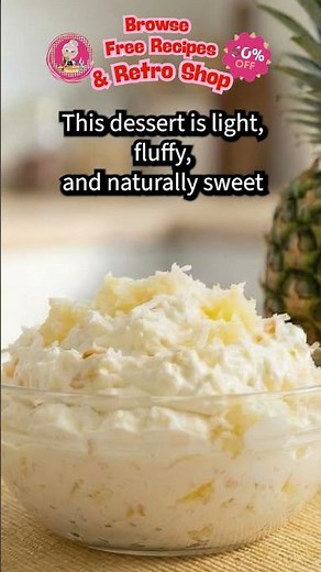 Pineapple Fluff #3ingredientdessert #pineapplefluff #nobaketreats