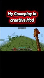 My Gameplay in Creative Mod🫠☠️ # #minecraft #gameplay