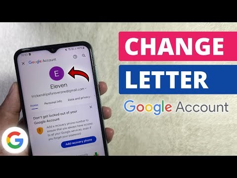 How to Change Letter in Google Account Profile Picture