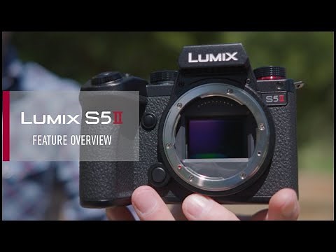 LUMIX S5II | Feature Overview